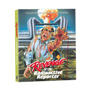 PRE-ORDER Revenge of the Radioactive Reporter 4K UHD Blu-ray 2 Disc Edition with Slipcover